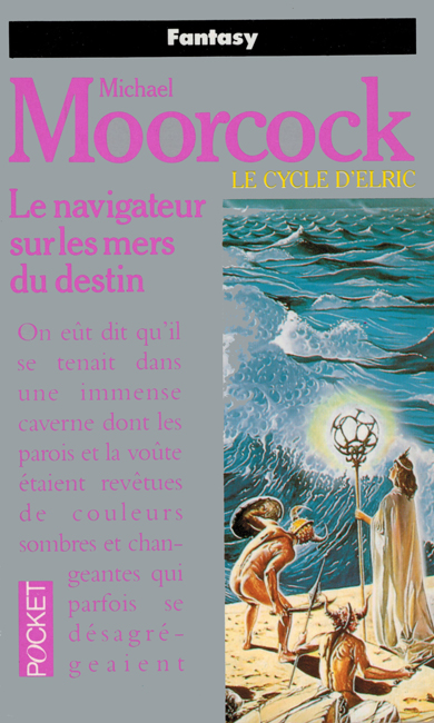 <i>    Sailor On The Seas Of Fate</i>:  <b><i>Le Navigateur Sur Les Mers Du Destin</i></b>, Pocket, 1995 p/b